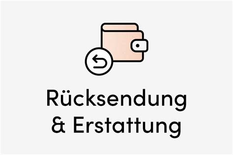 Erstattung einer Rücksendung .